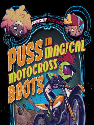 cover image of Puss in Magical Motocross Boots